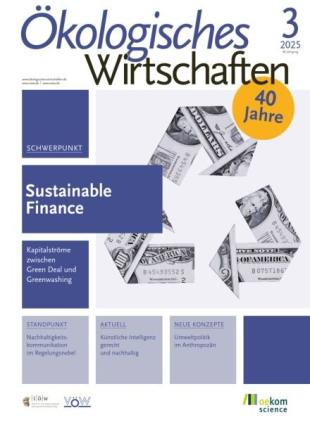 Okologisches Wirtschaften - Nr 3 2025