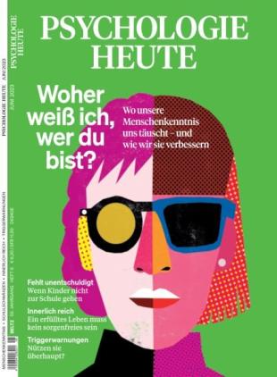 Psychologie Heute - Juni 2023