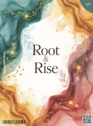 Root & Rise - September 2025