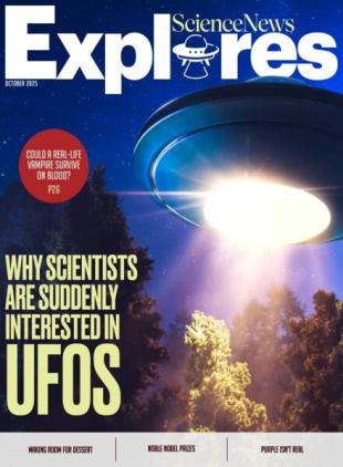 Science News Explores - October 2025