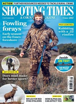 Shooting Times & Country - 17 September 2025