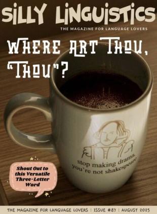Silly Linguistics - Issue 87 2025