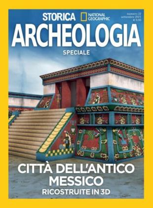Storica National Geographic Speciale - Citta dell'antico Messico - Settembre 2021