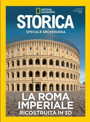 Storica National Geographic Speciale - La Roma Imperiale - Maggio 2019
