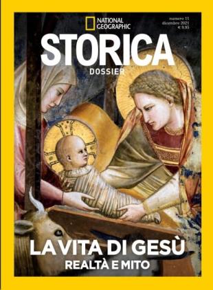 Storica National Geographic Speciale - La Vita di Gesu - Dicembre 2021