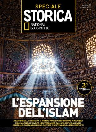 Storica National Geographic Speciale - l'Espansione dell'Islam - Maggio 2020