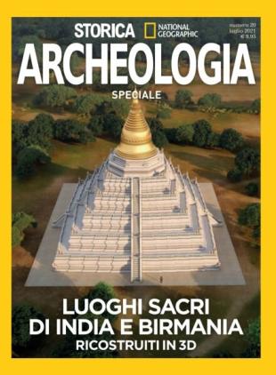 Storica National Geographic Speciale - Luoghi Sacri di India e Birmania - Luglio 2021