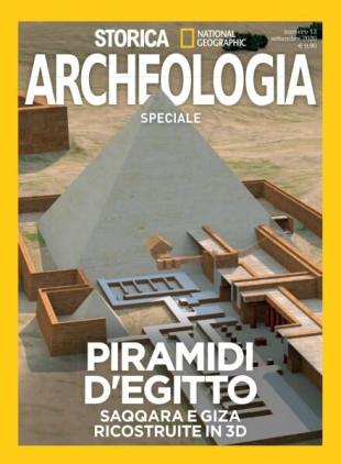 Storica National Geographic Speciale - Piramidi d'Egitto - Settembre 2020