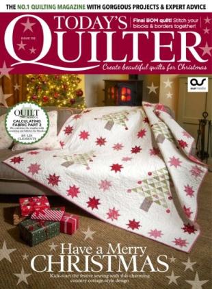 Today's Quilter - Issue 132 2025