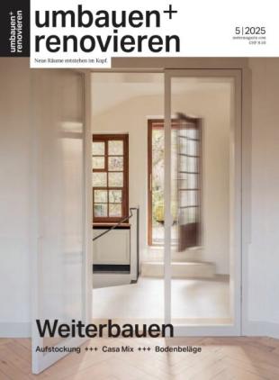 Umbauen + Renovieren - September-Oktober 2025