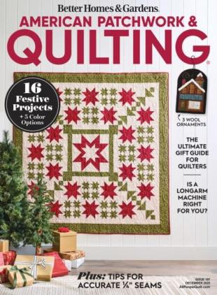 American Patchwork & Quilting - December 2025