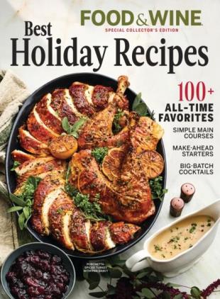 Food & Wine Special Collector's Edition - Best Holiday Recipes 2025