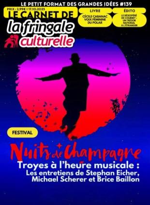 Le Carnet de La Fringale Culturelle - 17 Octobre 2025