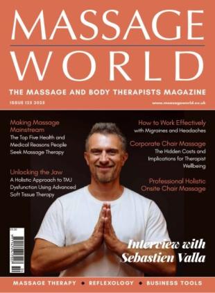 Massage World - Issue 125 2025