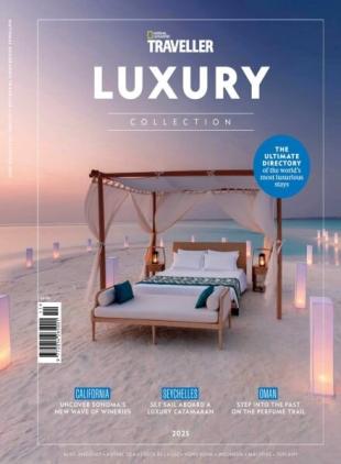 National Geographic Traveller The Collection - Luxury - October 2025