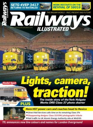 Railways Illustrated - April 2024