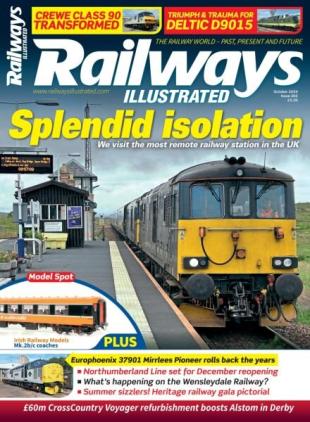 Railways Illustrated - October 2024