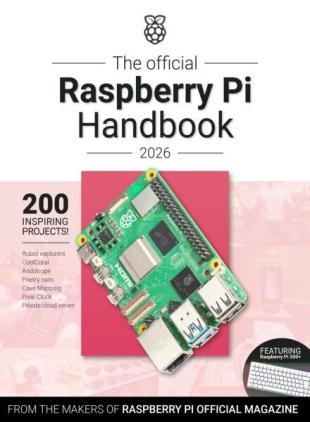 The Official Raspberry Pi Handbook - 2026