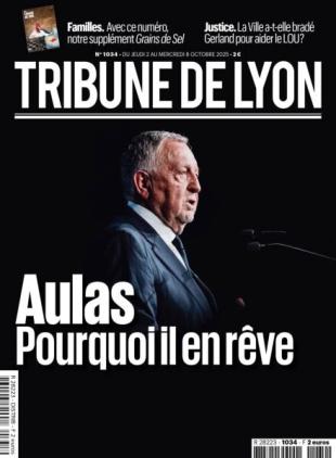 Tribune de Lyon - 2 Octobre 2025
