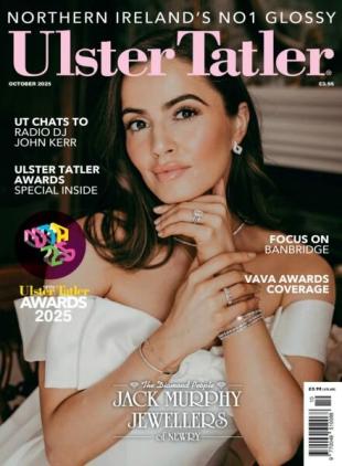 Ulster Tatler - October 2025