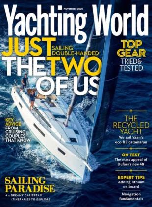 Yachting World - November 2025