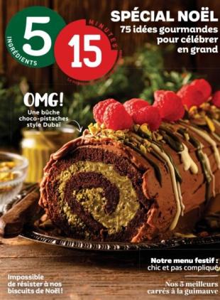 5 Ingredients 15 Minutes - Decembre 2025