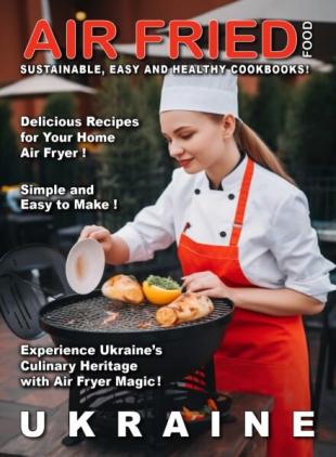 Air Fried Food - Ukraine - November 2025