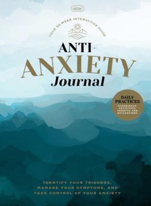 Anti-Anxiety Journal - 1st Edition - July 2025