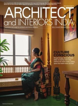 Architect and Interiors India - November 2025