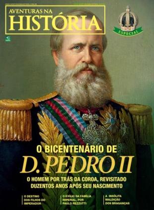 Aventuras na Historia - Edicao Especial Dom Pedro II