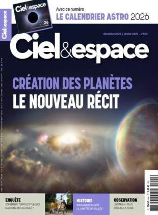 Ciel & Espace - Decembre 2025 - Janvier 2026