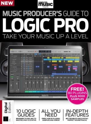 Computer Music Presents - Music Producer's Guide to Apple Logic - 3rd Edition - July 2025