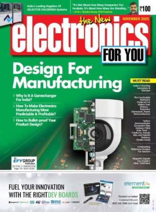 Electronics For You - November 2025
