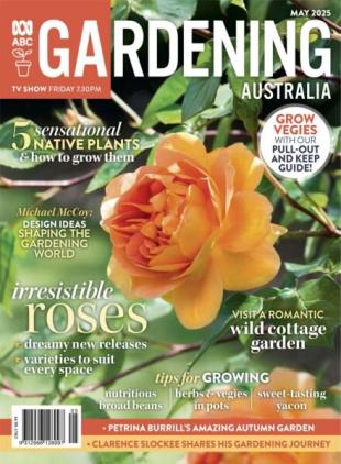 Gardening Australia - May 2025