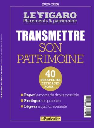 Le Particulier - Hors-Serie Le Figaro - Novembre 2025
