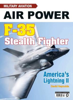 Military Aviation Air Power - Issue 2 F-35 Stealth Fighter - November 2025