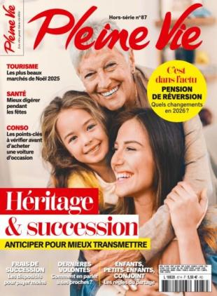 Pleine Vie - Hors-Serie N 87 - 17 Novembre 2025