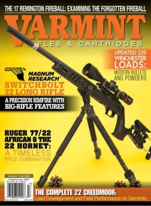 Rifle Magazine - Varmint Rifles & Cartridges Fall 2025