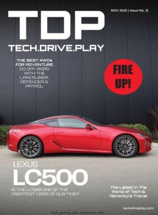 tech.drive.play - Issue 3 2025