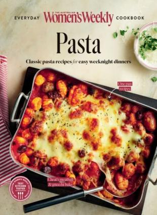 The Australian Women's Weekly - Classic Pasta Recipes 2024