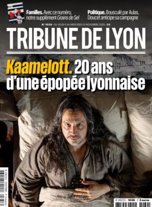 Tribune de Lyon - 6 Novembre 2025