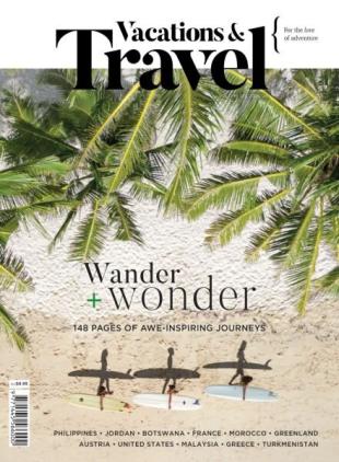 Vacations & Travel - Issue 127 2025
