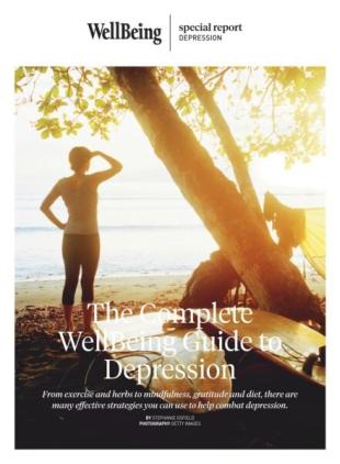 WellBeing Special Report - The Complete WellBeing Guide to Depression 2025