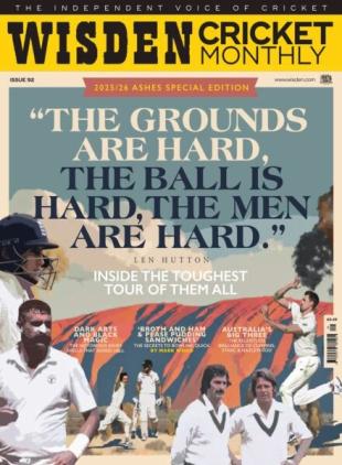 Wisden Cricket Monthly - Issue 92 2025