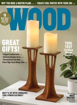 Wood Magazine - December 2025 - January 2026