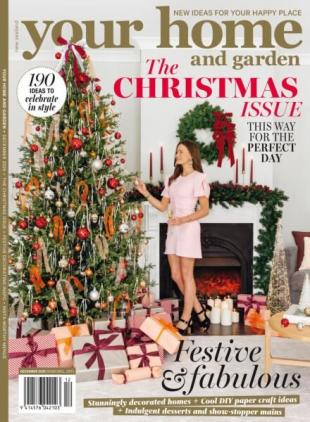 Your Home and Garden - December 2025