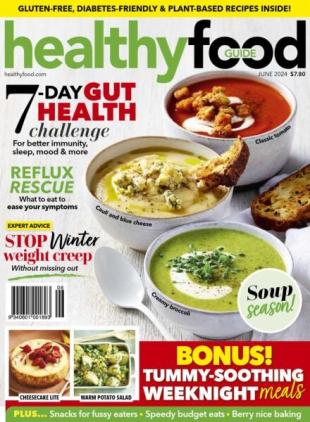 Australian Healthy Food Guide - June 2024