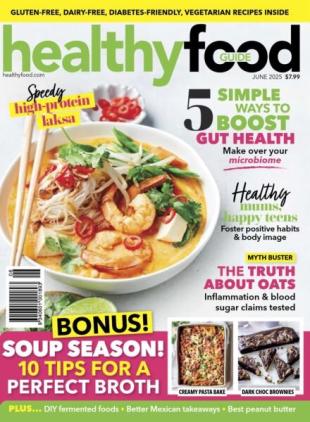 Australian Healthy Food Guide - June 2025