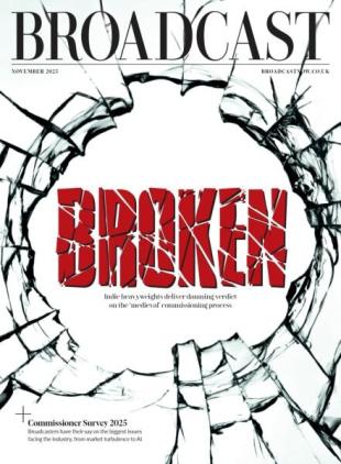 Broadcast Magazine - November 2025