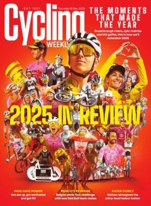 Cycling Weekly - December 18 2025